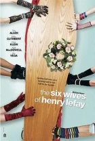 Šest žen Henryho Lefaye (The Six Wives of Henry Lefay)