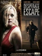 Beznadějný útěk (Desperate Escape)