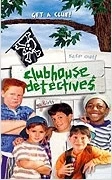 Klub detektivů (Clubhouse Detectives)