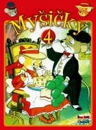 Myšičky (The Country Mouse and the City Mouse Adventures)