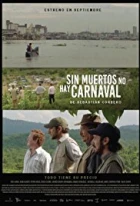 Účel světí prostředky (Sin muertos no hay carnaval)