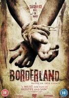 Za hranicí strachu (Borderland)
