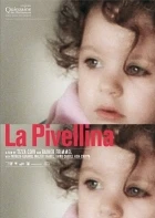 Maličká (La Pivellina)