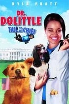 Dr. Dolittle 4 (Dr. Dolittle: Tail to the Chief)