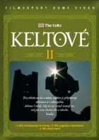 Keltové II. (The Celts eps. 4, 5, 6)