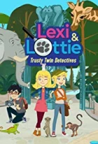 Lexi a Lotka - věrná dvojčata detektivky (Lexi &amp; Lottie - Trusty Twin Detectives)