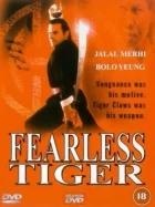 Fearless  tiger