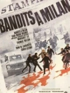 Bandité v Miláně (Banditi a Milano)