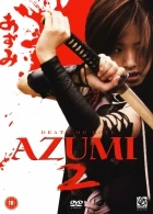 Azumi 2 (Azumi Tsū Desu oa Rabu)