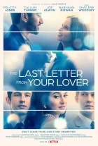 Poslední dopis od milence (The Last Letter from Your Lover)