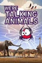 My jsme ta mluvící zvířata (We're Talking Animals)