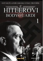 Hitlerovi bodyguardi