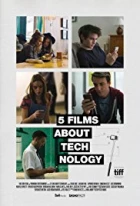 5 filmů o technologii (5 Films About Technology)