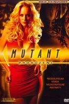 Mutant : Probuzení