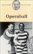Ples v opeře (Opernball)