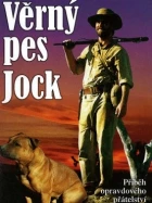 Věrný pes Jock (Jock of the Bushveld)