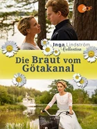 Inga Lindström: Nevěsta na útěku (Inga Lindström - Die Braut vom Götakanal)
