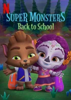 Superpříšerky: Zpátky do školy (Super Monsters Back to School)