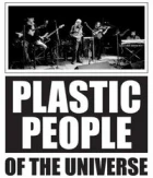  The Plastic People of The Universe