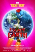 Útěk  z planety Země (Escape from Planet Earth)