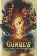 Banditi nebe (Gunbus)