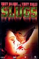 Slimáci (Slugs, muerte viscosa)