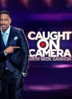 Caught on Camera with Nick Cannon