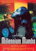 Millennium Mambo (Chie shi man po)