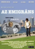 Az emigráns (Az emigráns - Minden másképp van)