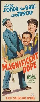 The Magnificent Dope