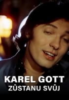 Karel Gott - Zůstanu svůj
