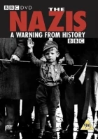 Nacisti: Výstraha z histórie