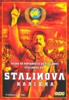 Stalin - Pravdivý příběh o muži z krve a oceli