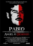 Pablo of Medellin (Pablo Escobar, ángel o demonio)