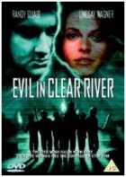 Dotek zla (Evil in Clear River)