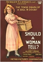 Should a Woman Tell?