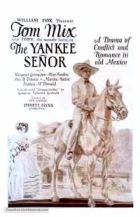 The Yankee Señor