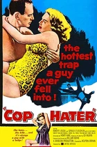 Cop Hater