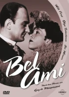 Bel Ami, miláček žen (Bel Ami. Der Liebling schöner Frauen)