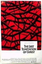 Poslední pokušení Krista (The Last Temptation of Christ)