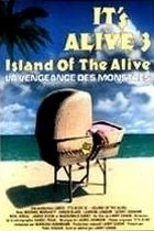 Ostrov živých (It's Alive III: Island of the Alive)