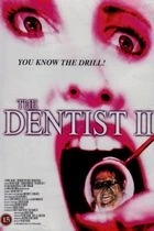 Dentista 2 (The Dentist 2)
