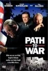 Cesta do války (Path To War)
