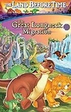 Země dinosaurů 10: Velké dinosauří putování (The Land Before Time X: The Great Longneck Migration)