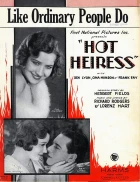 The Hot Heiress
