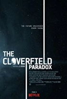 The Cloverfield Paradox (Cloverfield Movie)