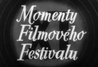 Momenty XI. mezinárodního filmového festivalu 8
