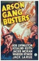 Arson Gang Busters