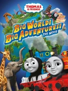 Tomáš a kamarádi: Velká dobrodružství ve velkém světě (Thomas &amp; Friends: Big World! Big Adventures! The Movie)
