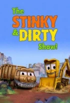 Smráďa a Bláťa (The Stinky &amp; Dirty Show)